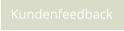 Kundenfeedback